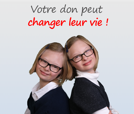 Votre don peut changer leur vie !