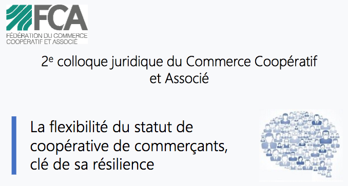 Colloque juridique sur le Commerce Coopératif et Associé, 25 octobre 2018