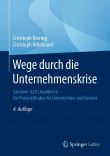 Wege durch die Unternehmenskrise