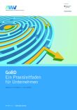 GoBD – Ein Praxisleitfaden für Unternehmen