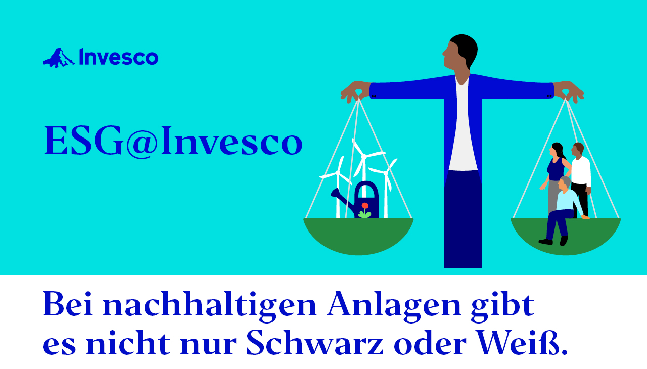 ESG@Invesco - Bei nachhaltigen Anlagen gibt es nicht nur Schwarz oder Weiß.