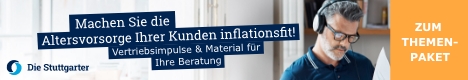 Machen Sie die Altersvorsorge Ihrer Kunden inflationsfit!